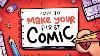 How To Actually Make Your First Comic